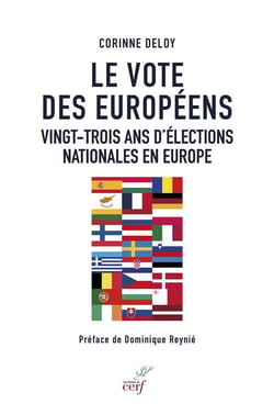 Le vote des Européens : Vingt-trois ans d'élections nationales en Europe