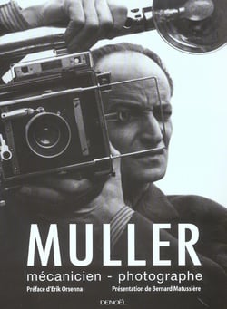 Muller, mécanicien-photographe