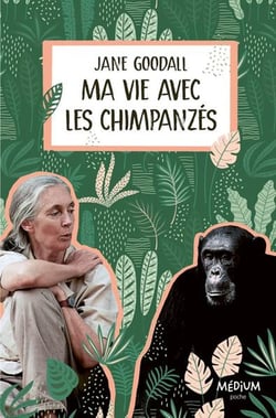Ma vie avec les chimpanzés