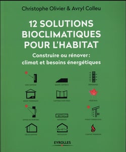 12 solutions bioclimatiques pour l'habitat