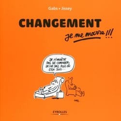 Changement, je me marre !!!