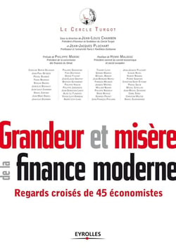 Grandeur et misère de la finance moderne