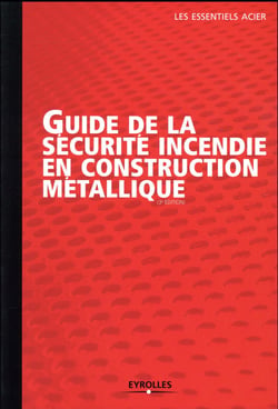 Guide de la sécurité incendie en construction métallique
