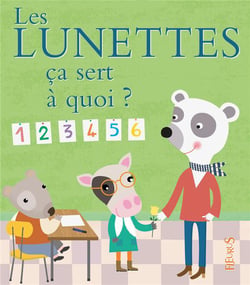 Ça sert à quoi ? : les lunettes