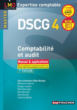 DSCG 4 - comptabilité et audit - manuel et applications (7e édition)