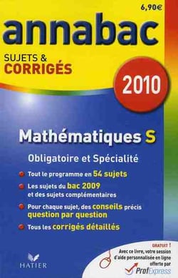 Mathématiques s - obligatoire et spécialité (édition 2010)