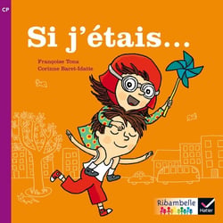 Ribambelle : si j'étais... - série violette
