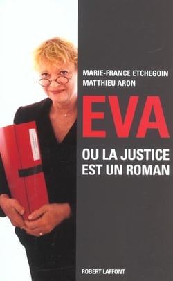 Eva ou la justice est un roman