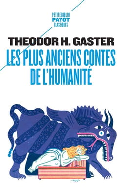 Les plus anciens contes de l'humanité - mythes et légendes d'il y a 3500 ans