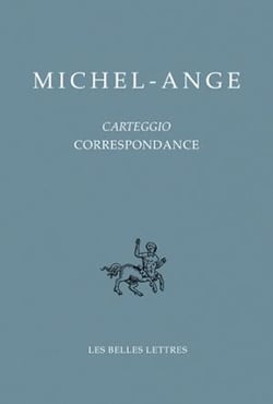 Michel-Ange - carteggio, correspondance