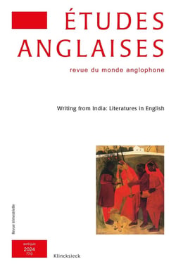 Etudes anglaises - N°2/2024 : Writing from India: Literatures in English