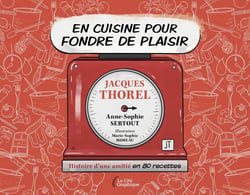 En cuisine pour fondre de plaisir - Histoire d'une amitié en 80 recettes