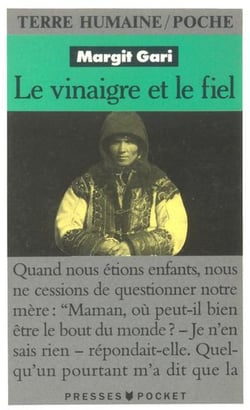 Le vinaigre et le fiel