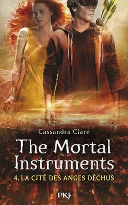 The mortal instruments - la cité des ténèbres Tome 4 : la cité des anges déchus