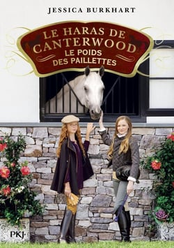 Le Haras de Canterwood Tome 18 : le poids des paillettes