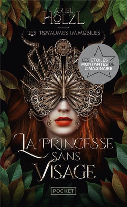 Les Royaumes immobiles - Tome 1 La Princesse sans visage