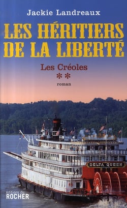 Les héritiers de la liberté Tome 2 - les créoles