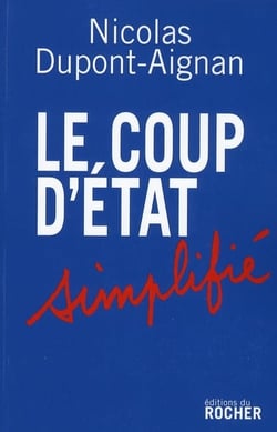 Le coup d'Etat simplifié