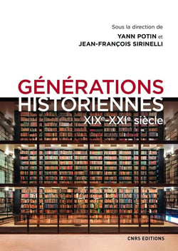 Générations historiennes - XIXe-XXIe siècle
