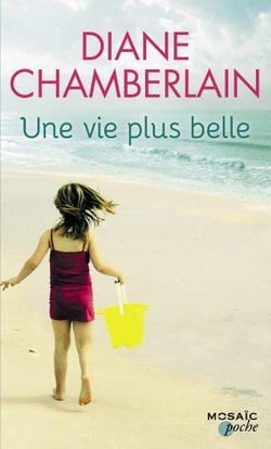 Une vie plus belle
