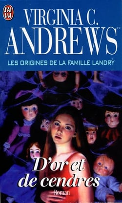 La famille Landry Tome 5 - d'or et de cendres
