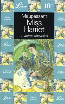Miss harriet et autres nouvelles