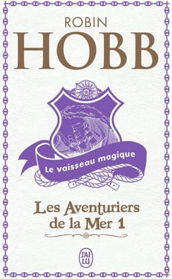 Les Aventuriers de la mer Tome 1 : Le vaisseau magique