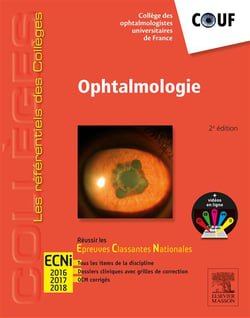 Ophtalmologie - 2e édition.