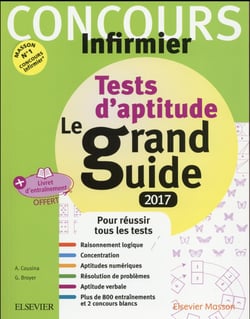 Le tout-en-un - concours infirmier - tests d'aptitude le grand guide ifsi 2017