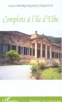 Complots à l'île d'Elbe