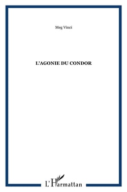 L'agonie du condor