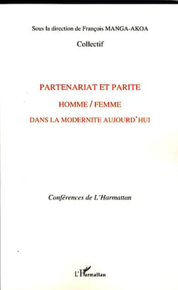 Partenariat et parité homme femme dans la modernité d'aujourd'hui