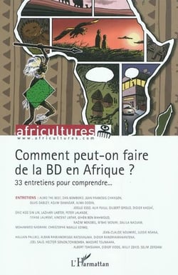 Comment peut-on faire de la bd en afrique ? - vol84 - 33 entretiens pour comprendre...