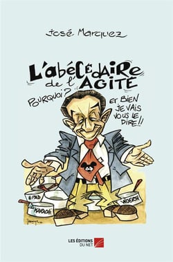L'abécédaire de l'agité