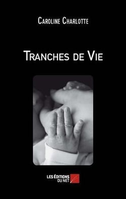 Tranches de vie
