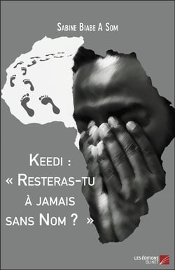 Keedi : « resteras-tu à jamais sans nom ? »