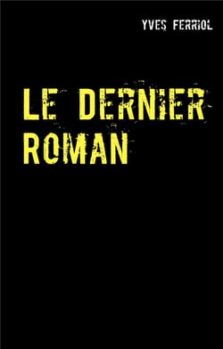 Le dernier roman