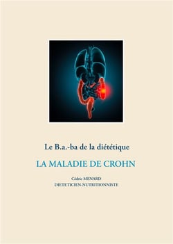 Le b.a-ba. de la diététique - la maladie de crohn