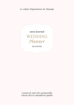 Le Cahier Organisateur de Mariage