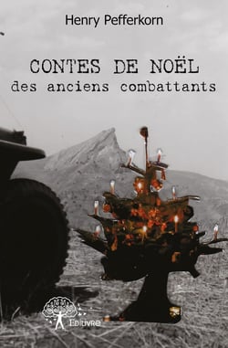 Contes de noël des anciens combattants