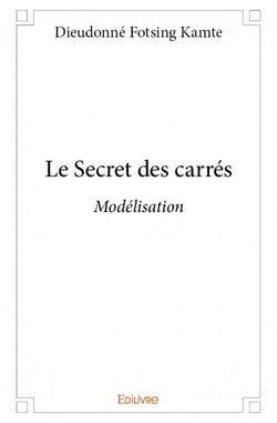 Le secret des carrés - modélisation