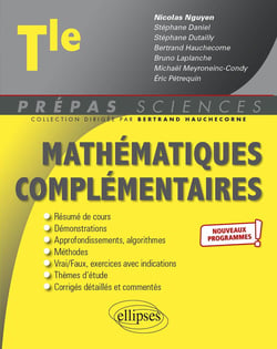 Prépas sciences : mathématiques complémentaires - terminale - nouveaux programmes
