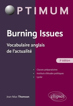 Burning Issues : Vocabulaire anglais de l'actualité