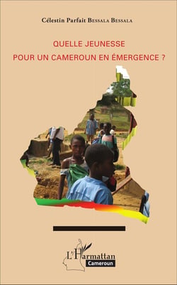 Quelle jeunesse pour un Cameroun en émergence ?
