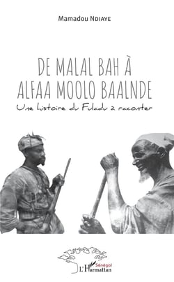 De Malal Bah à Alfaa Moolo Baalnde - une histoire du Fuladu à raconter