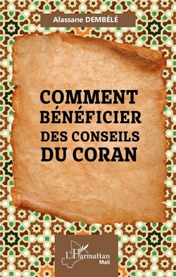 Comment bénéficier des conseils du coran