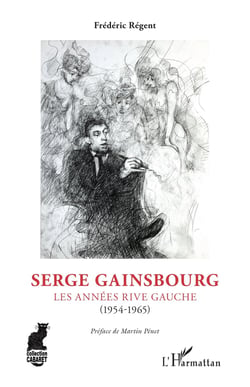 Serge Gainsbourg : les années Rive Gauche (1954-1965)