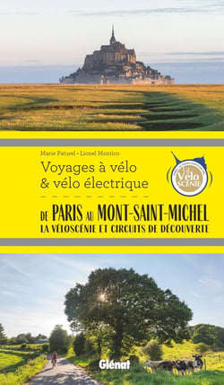 De Paris au Mont-Saint-Michel Voyages à vélo et vélo électrique