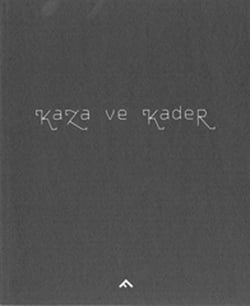 Kaza ve kader