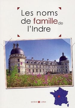 INDRE NOMS DE FAMILLE